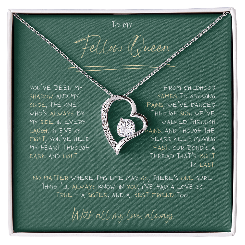 Fellow Queen, Best Friend