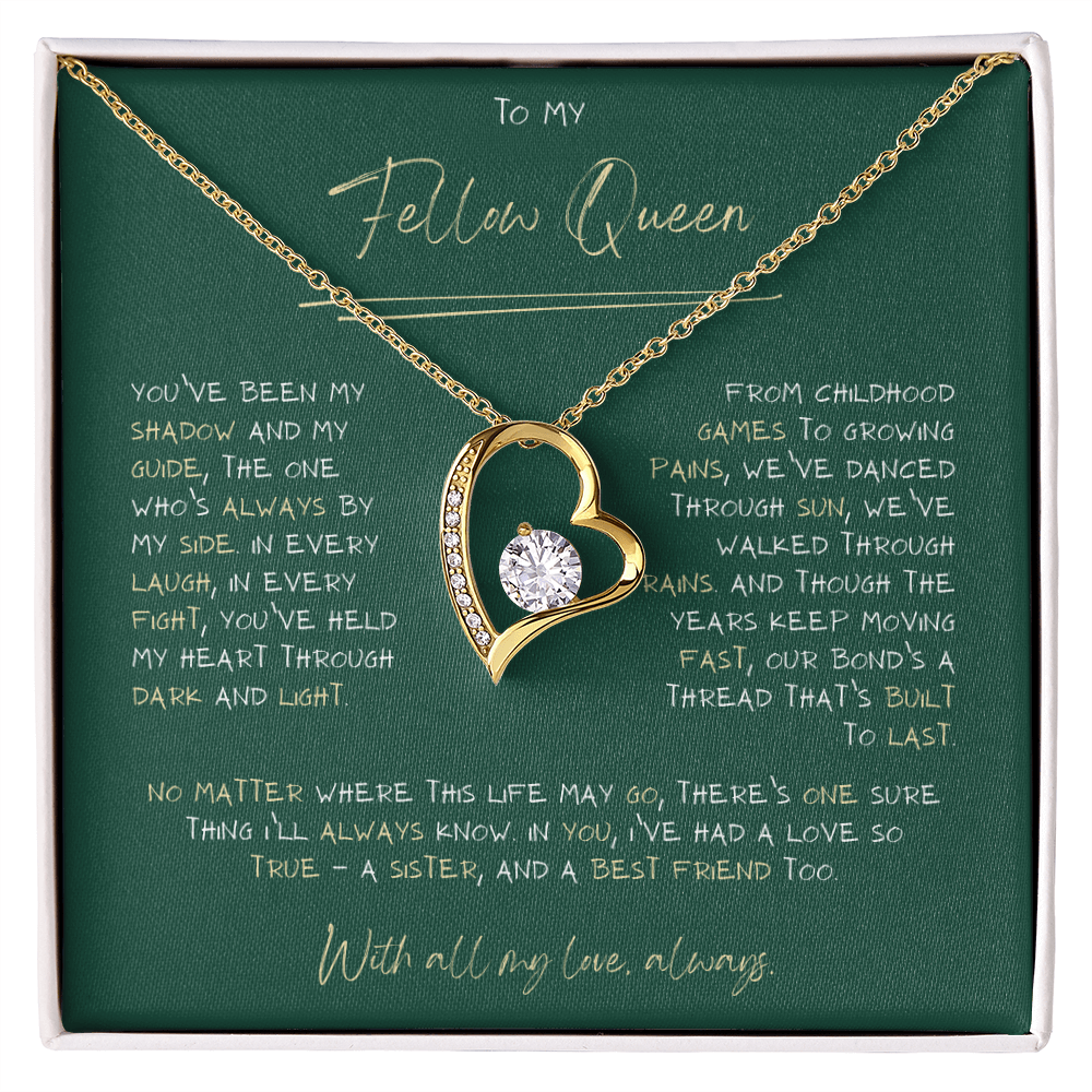 Fellow Queen, Best Friend