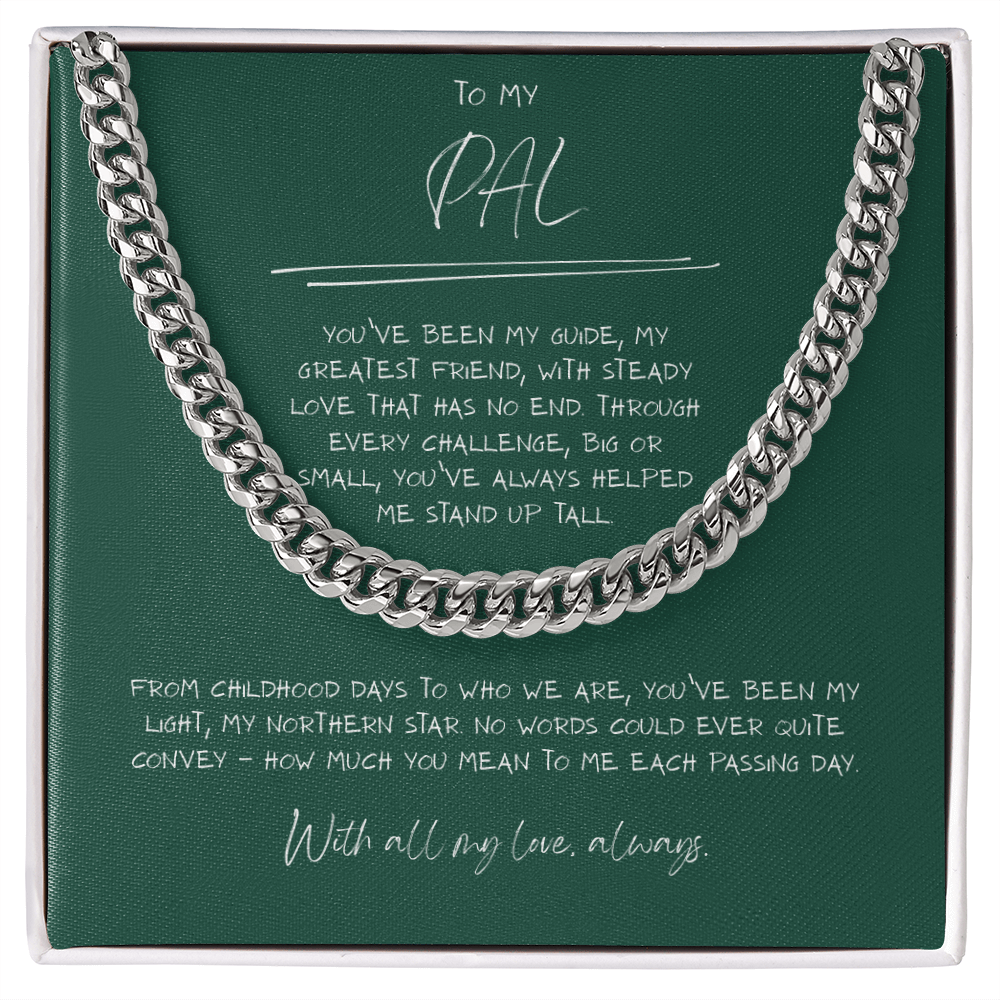 Pal, Greatest Friend