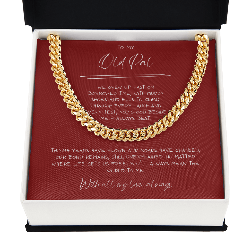 Old Pal, Grew Up Fast